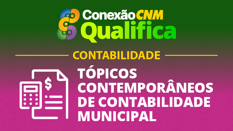 Tópicos Contemporâneos de Contabilidade Municipal - Edição Ribeirão Preto/SP
