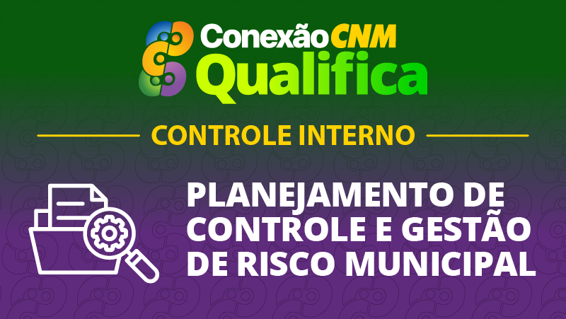 Planejamento de Controle e Gestão de Risco Municipal - Edição Ponta Grossa/PR