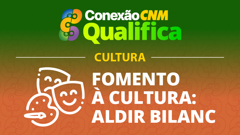 Fomento à Cultura | Aldir Bilanc - Edição Salvador/BA