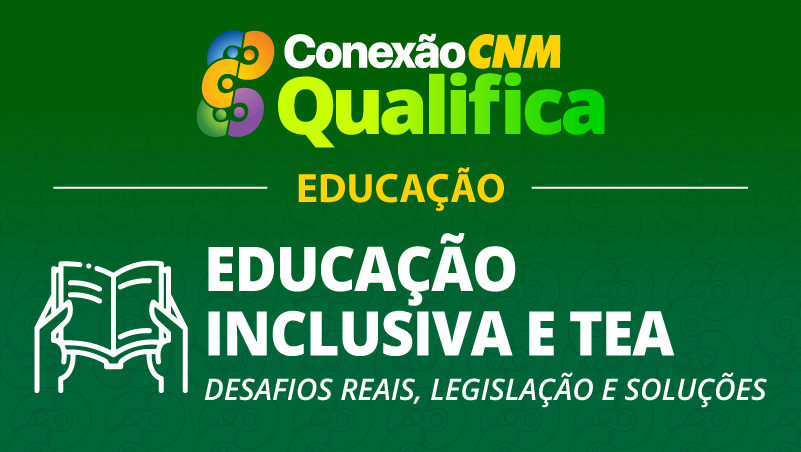 Educação Inclusiva e TEA - Desafios Reais, Legislação e Soluções - Edição Barbacena/MG