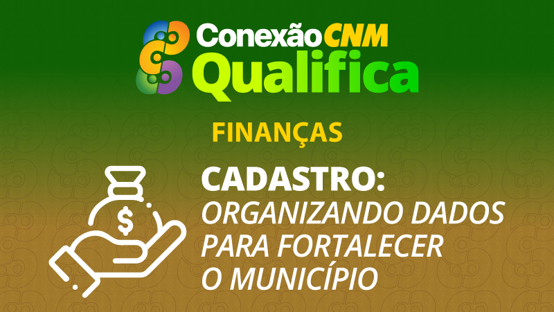 Cadastro: Organizando Dados para Fortalecer o Município - Edição Cascavel/PR