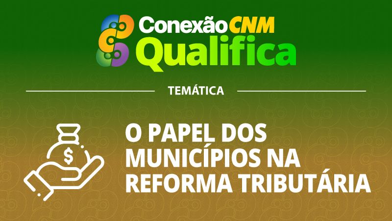 O papel dos Municípios na Reforma Tributária - Edição Ribeirão Preto/SP