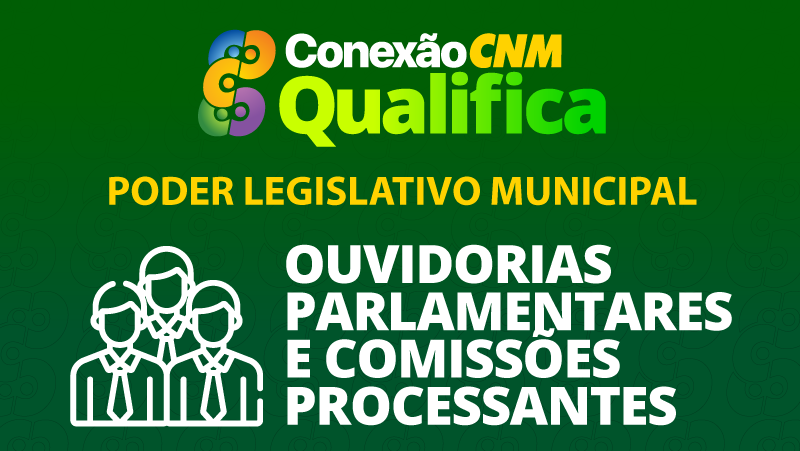 Ouvidorias Parlamentares e Comissões Processantes - Edição Boa Vista/RR