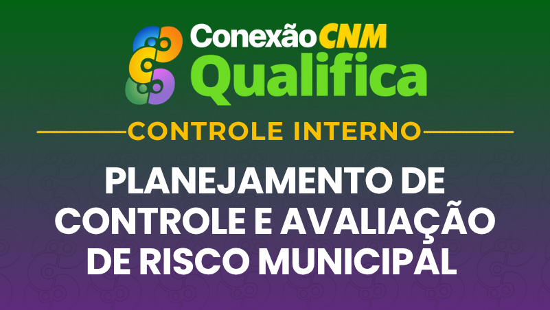 Planejamento de Controle e Avaliação de Risco Municipal - Edição Marabá/PA