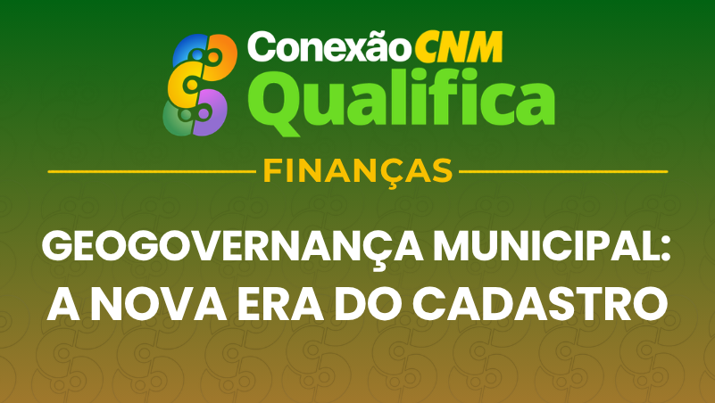 Geogovernança Municipal: A Nova Era do Cadastro - Edição Arapiraca/AL
