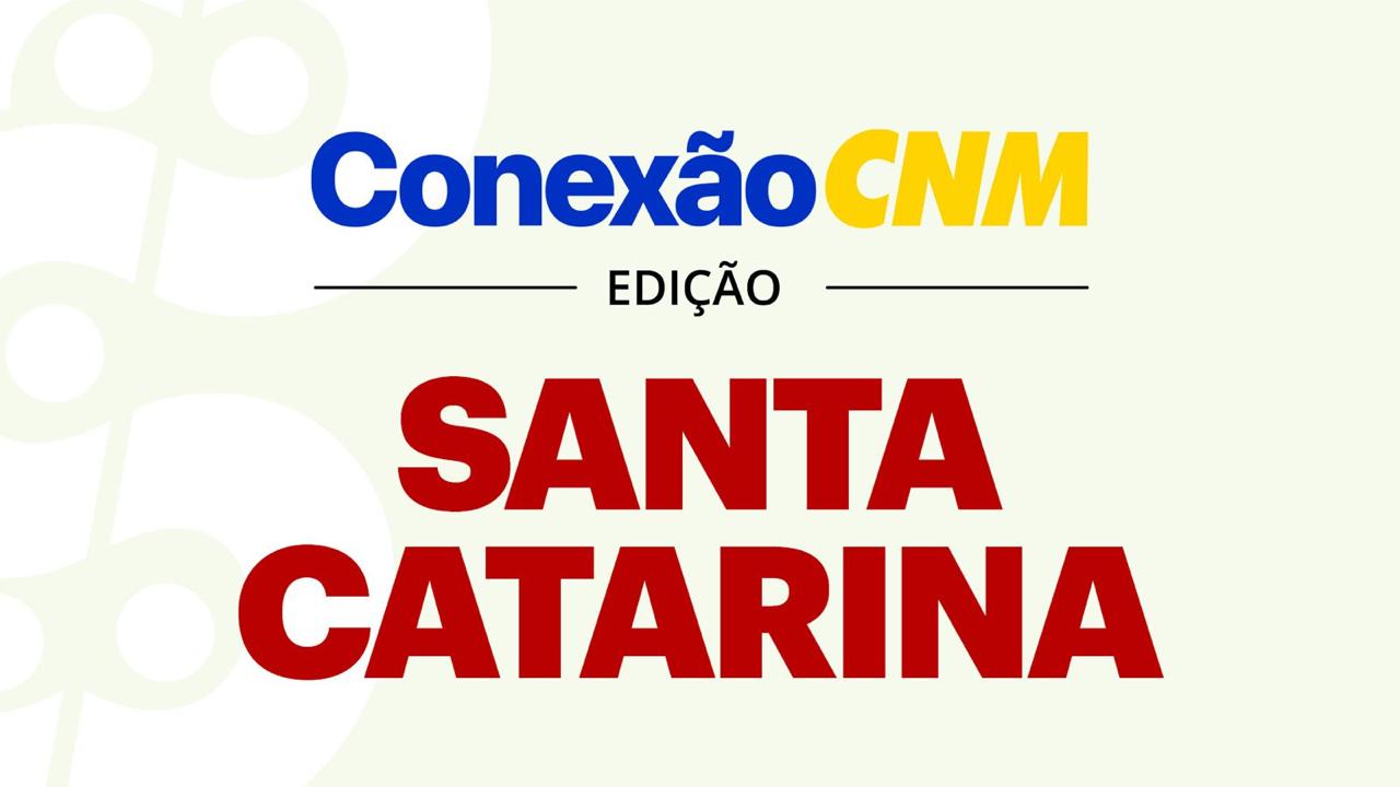 Conexão CNM - Edição SC
