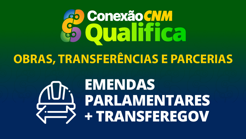 Emendas Parlamentares + Transferegov - Edição Marília/SP