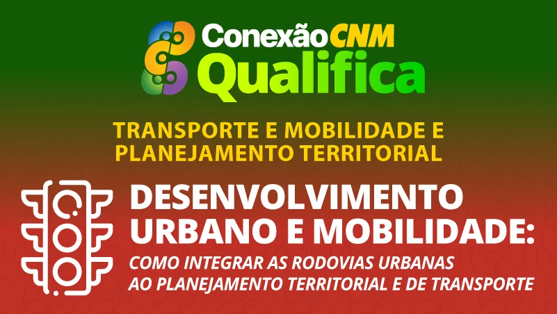 Como Integrar as Rodovias Urbanas ao Planejamento Territorial e de Transporte - Edição Maceió/AL