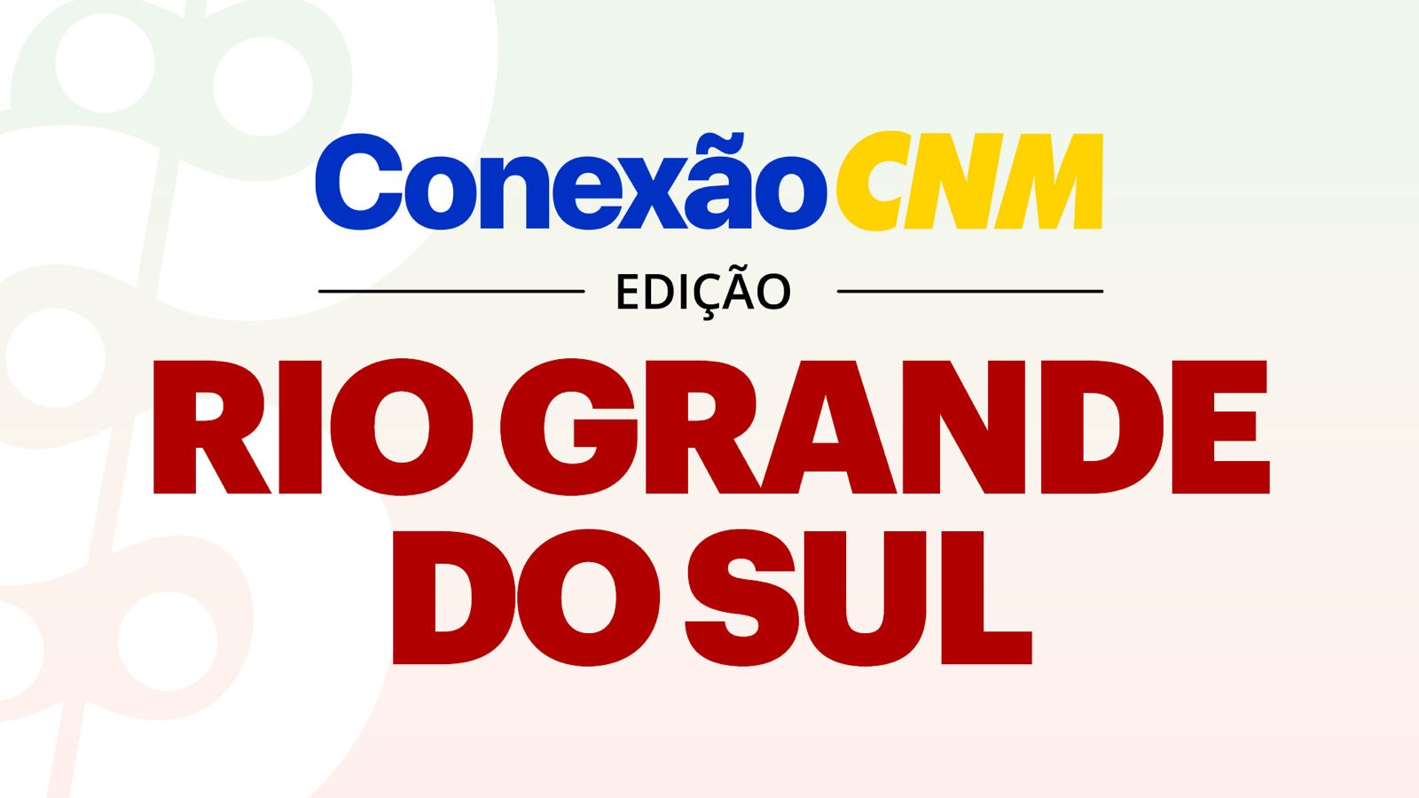 Conexão CNM - Edição RS